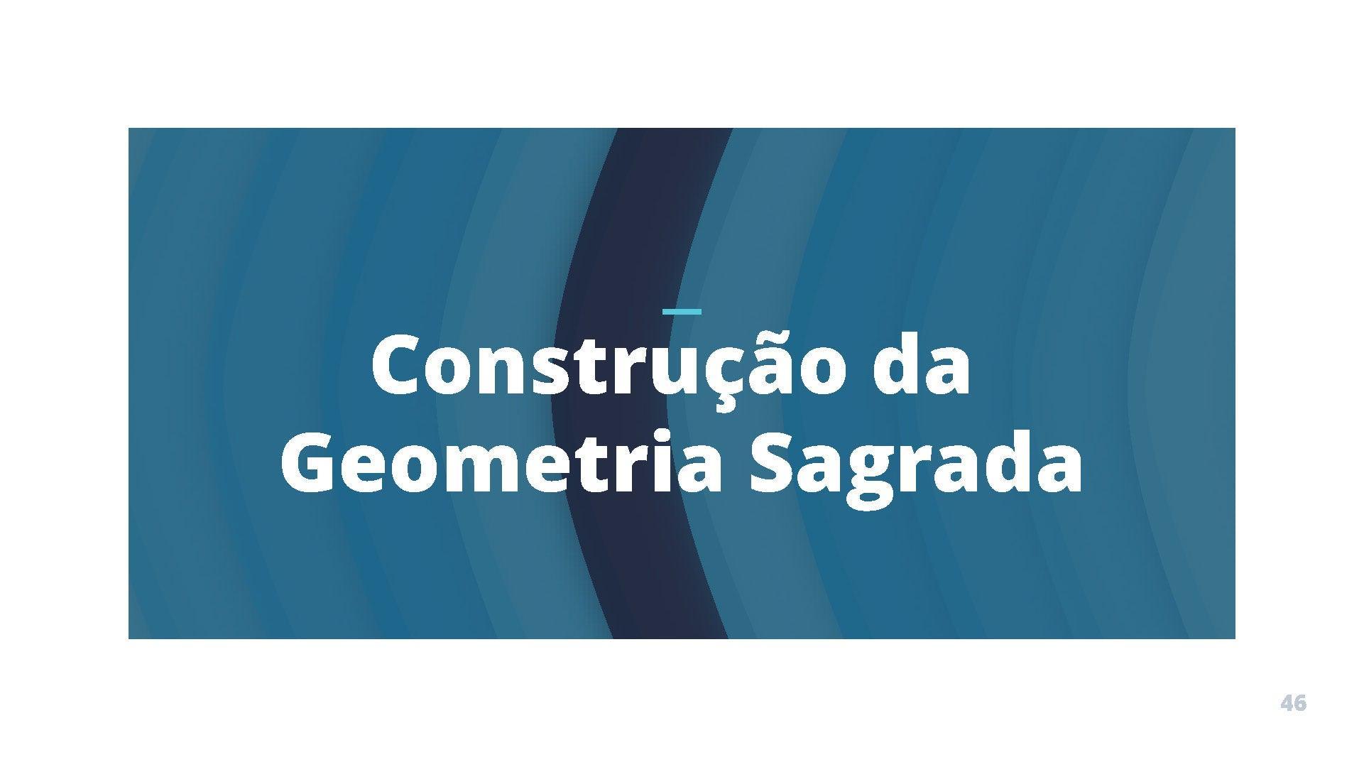 [PDF] Apostila Geometria Sagrada -